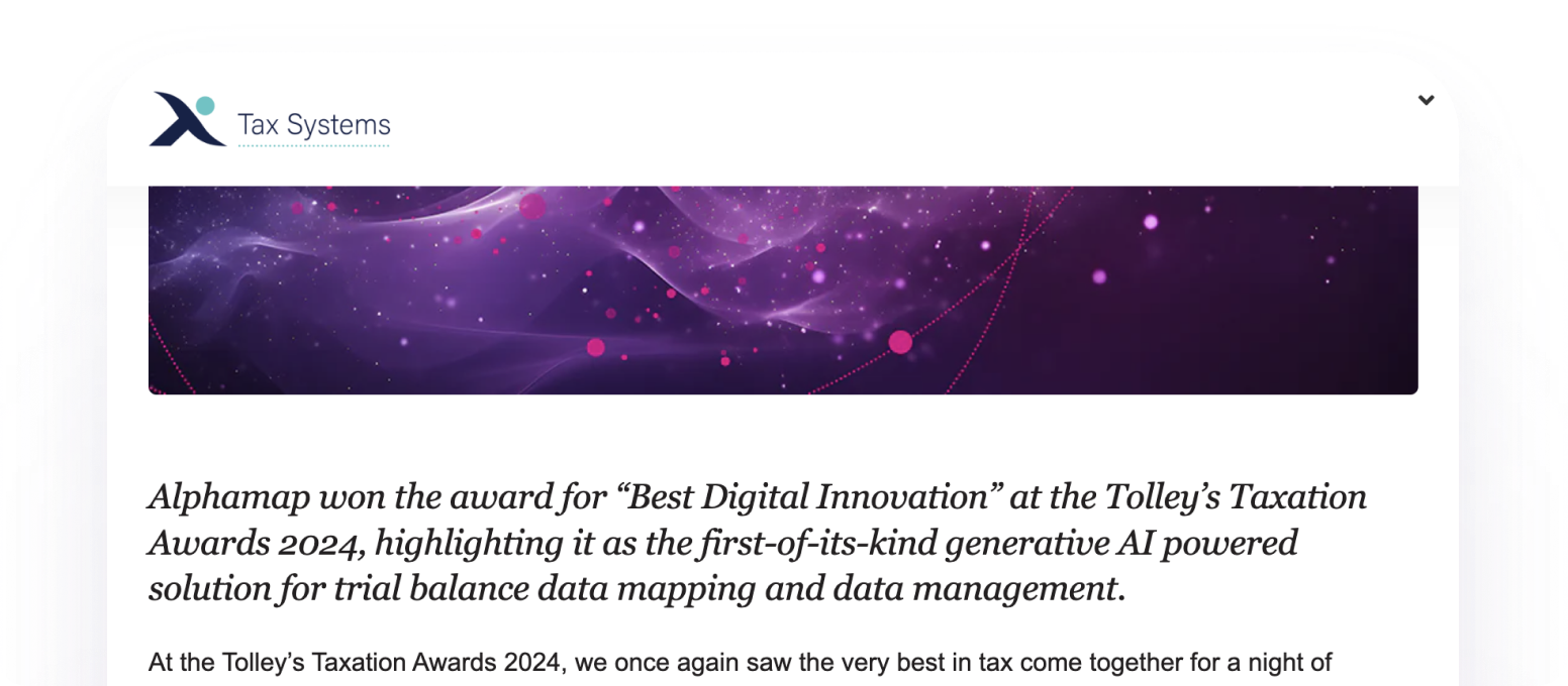 Tax Systems article: Alphamap won Best Digital Innovation at the Tolley's Taxation Awards 2024, the first generative AI solution for trial balance data mapping